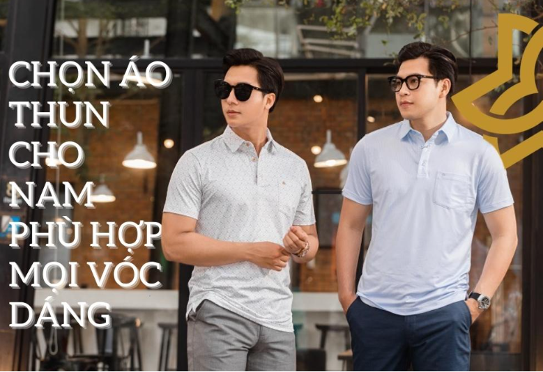 BẬT MÍ CÁCH CHỌN ÁO THUN CHO NAM GIỚI PHÙ HỢP VỚI DÁNG NGƯỜI